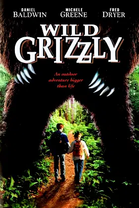 Wild Grizzly poster