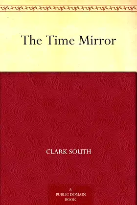 The Time Mirror poster