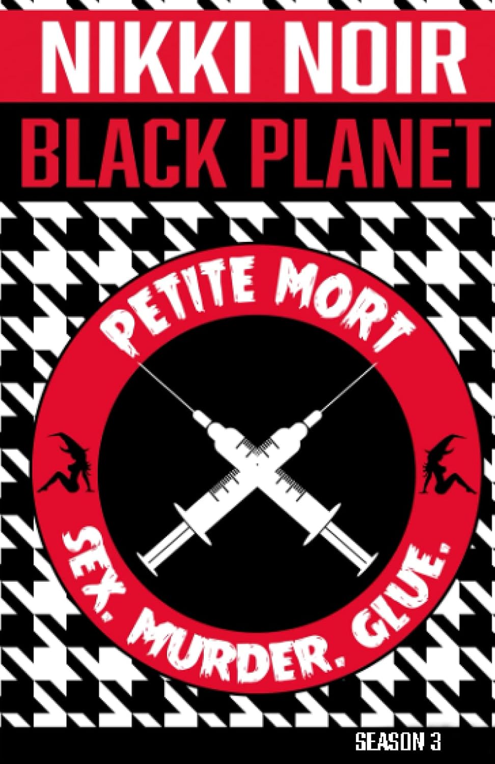 Sex. Murder. Glue (Black Planet) poster