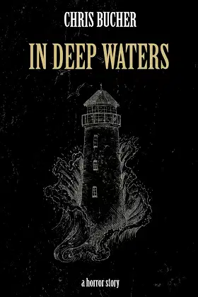 In Deep Waters: a horror story poster