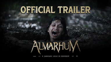 ALMARHUM - Official Trailer poster