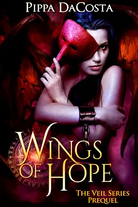 Wings Of Hope: The Veil Series Prequel - A Muse Urban Fantasy poster