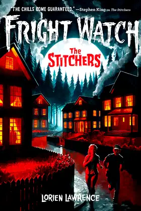 The Stitchers (Fright Watch #1) poster