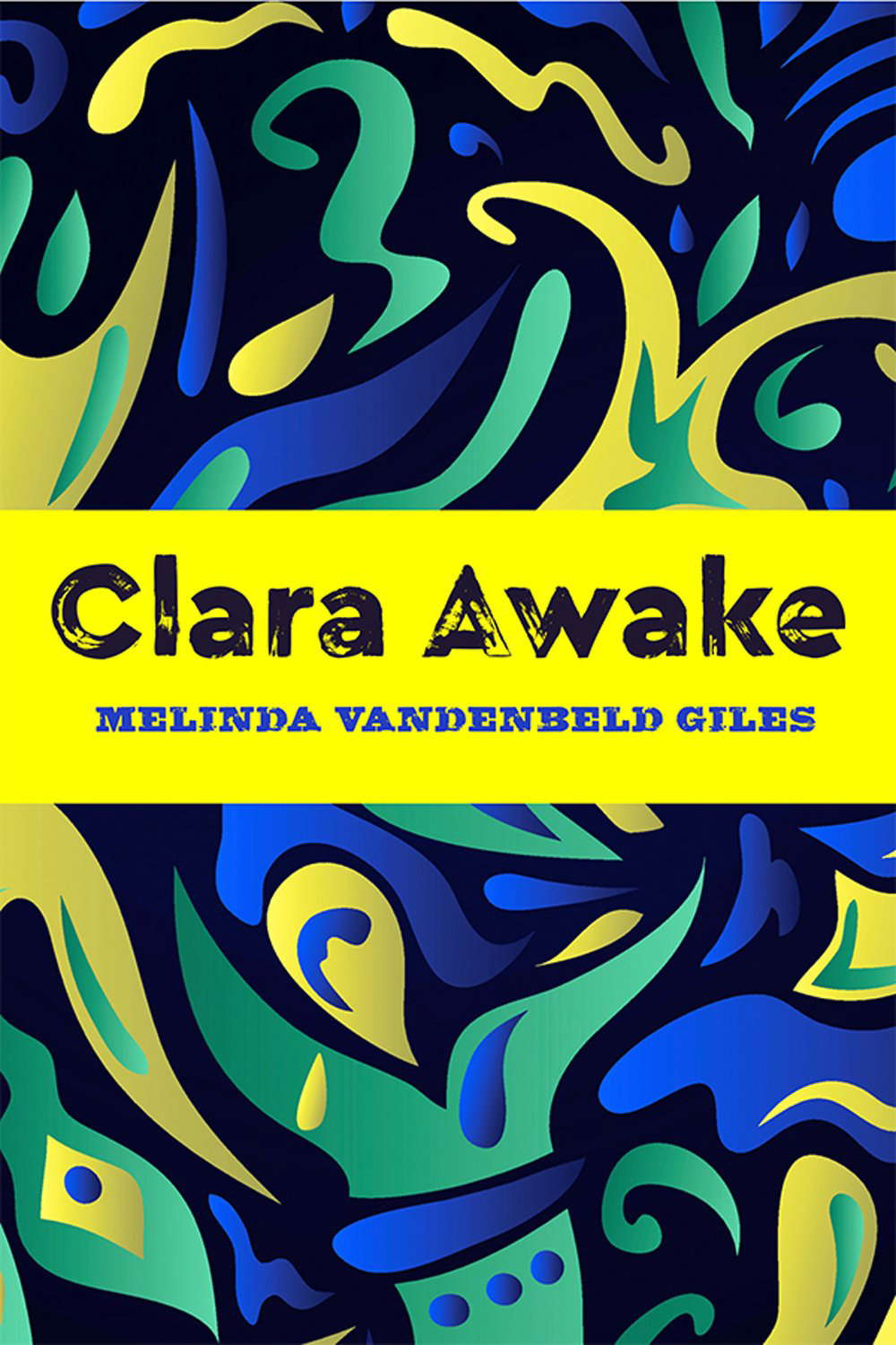 Clara Awake (Inanna Poetry & Fiction Series) poster