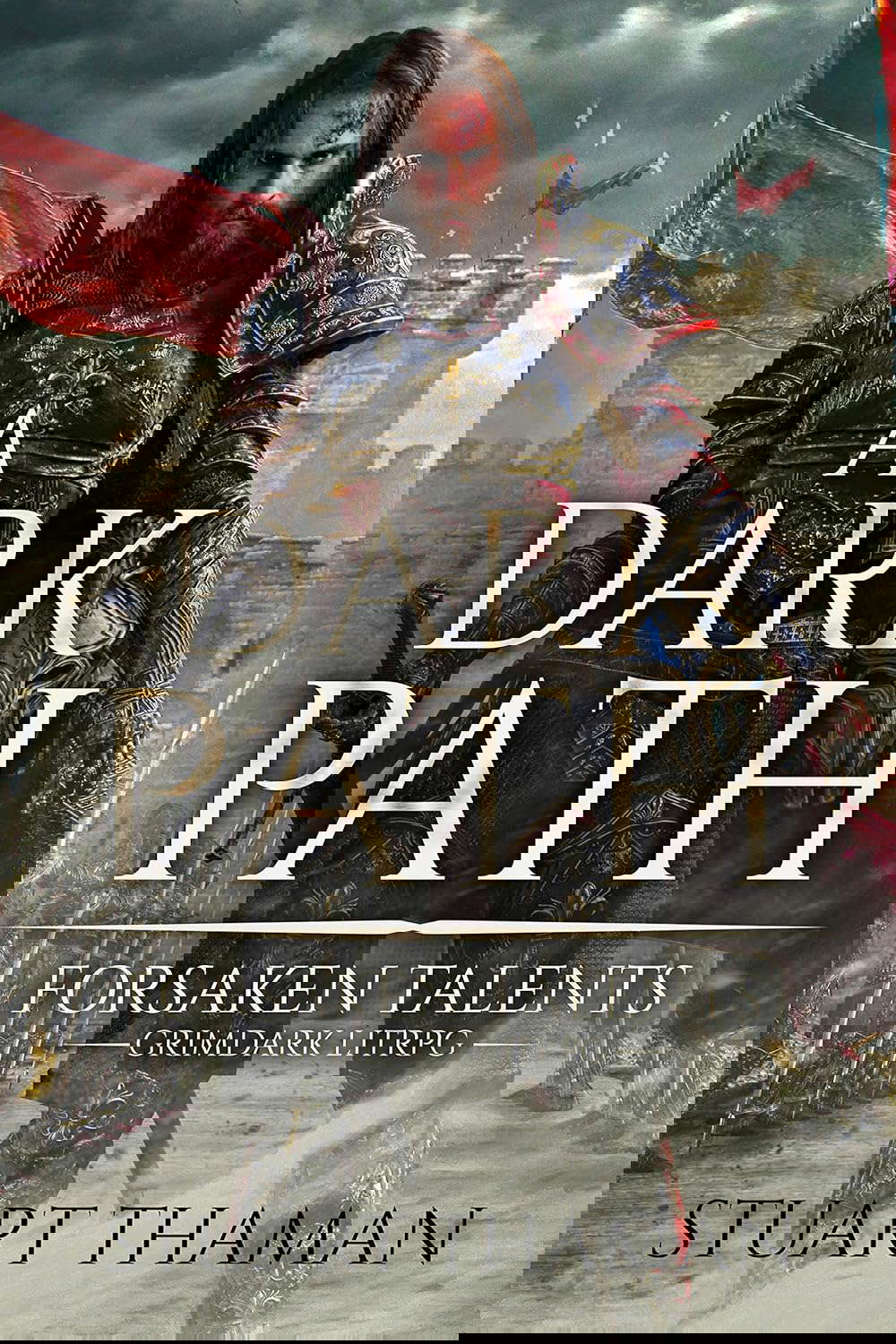 A Dark Path: Grimdark LitRPG (Forsaken Talents Book 1) poster
