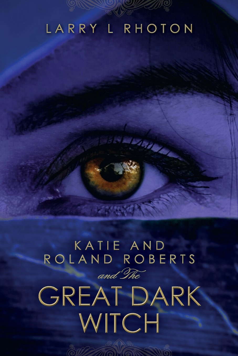 Katie and Roland Roberts and the Great Dark Witch poster