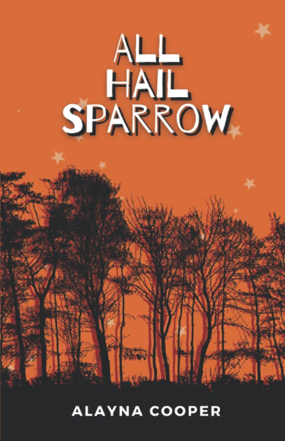 All Hail Sparrow poster