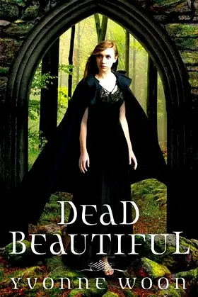 Dead Beautiful (A Dead Beautiful Novel) poster