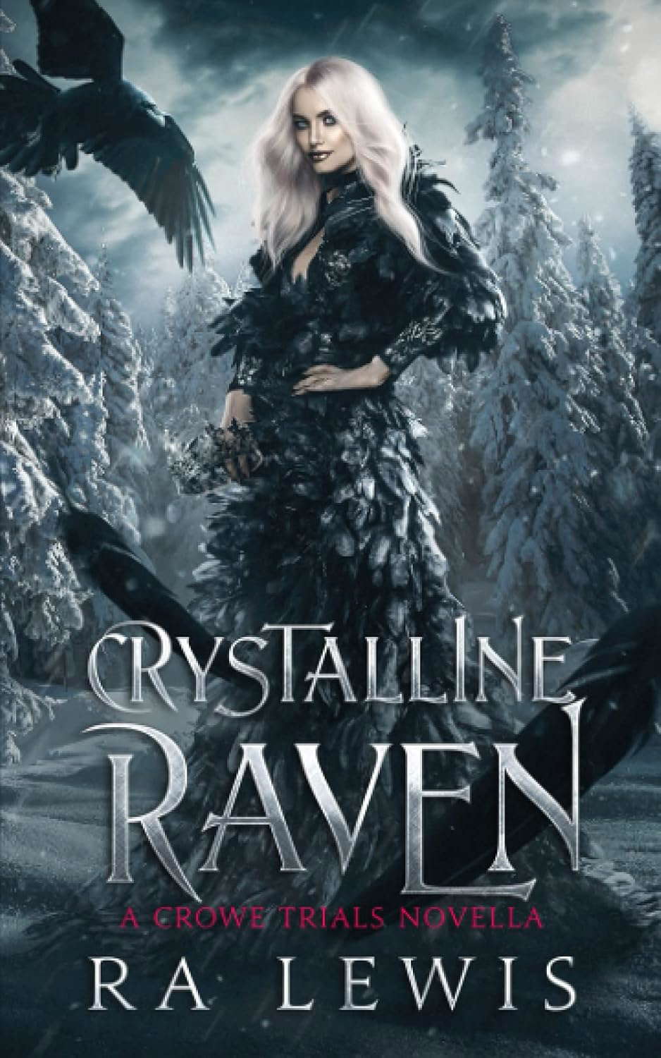Crystalline Raven (The Crowe Trials) poster
