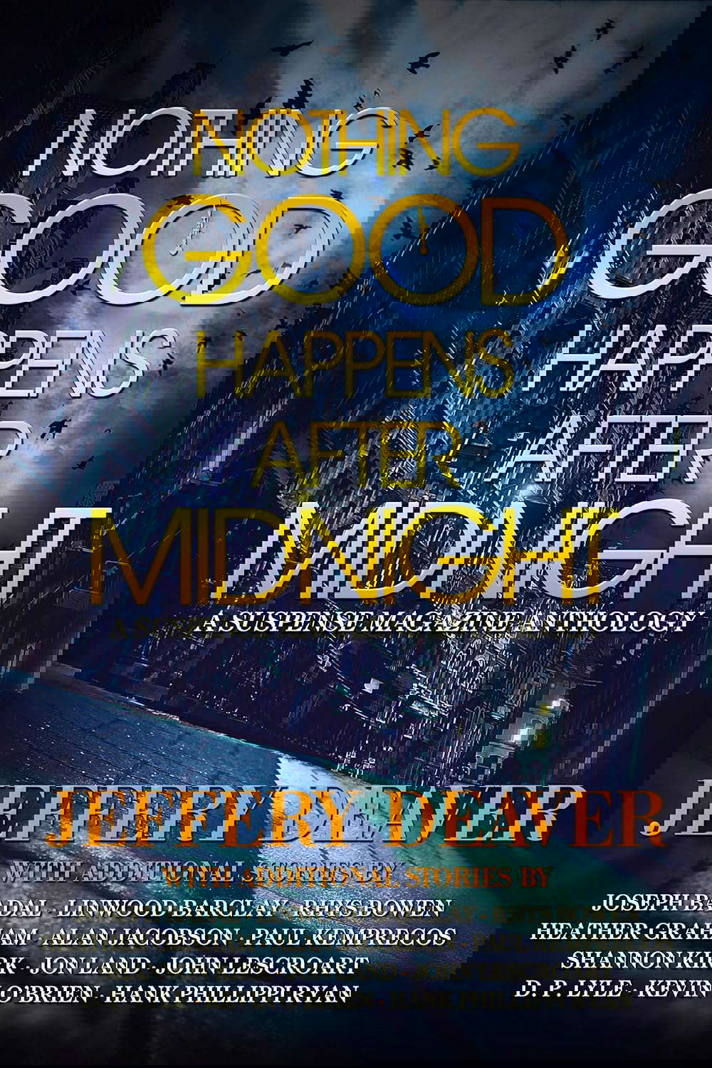 Nothing Good Happens After Midnight: A Suspense Magazine Anthology poster