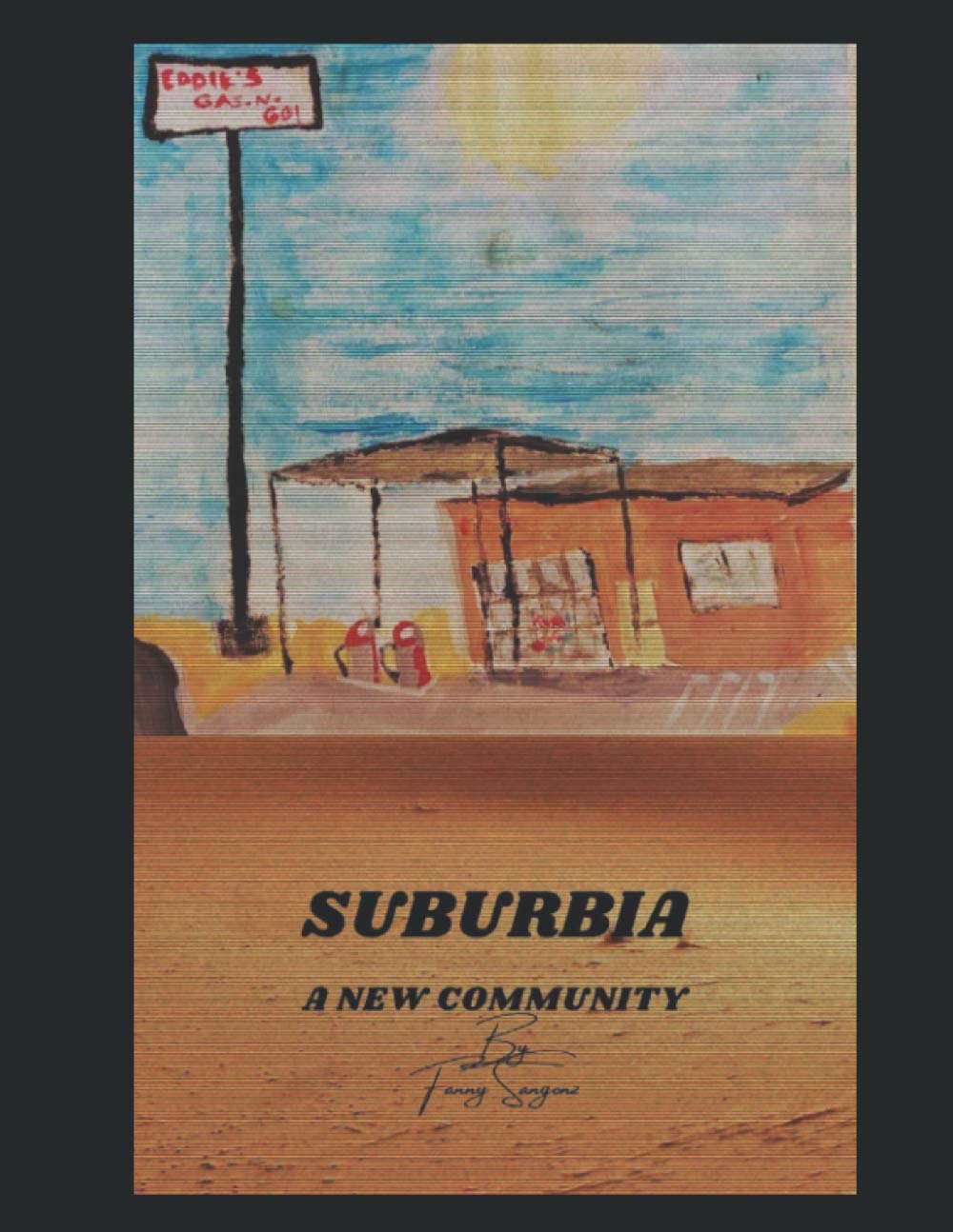 Suburbia: A New Community poster
