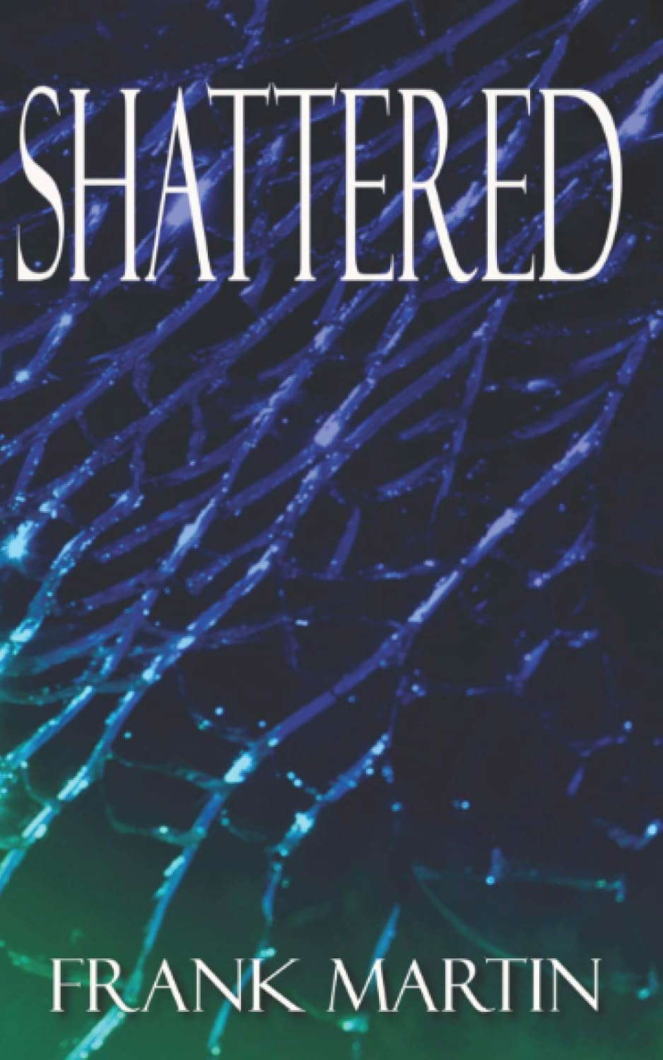 Shattered poster