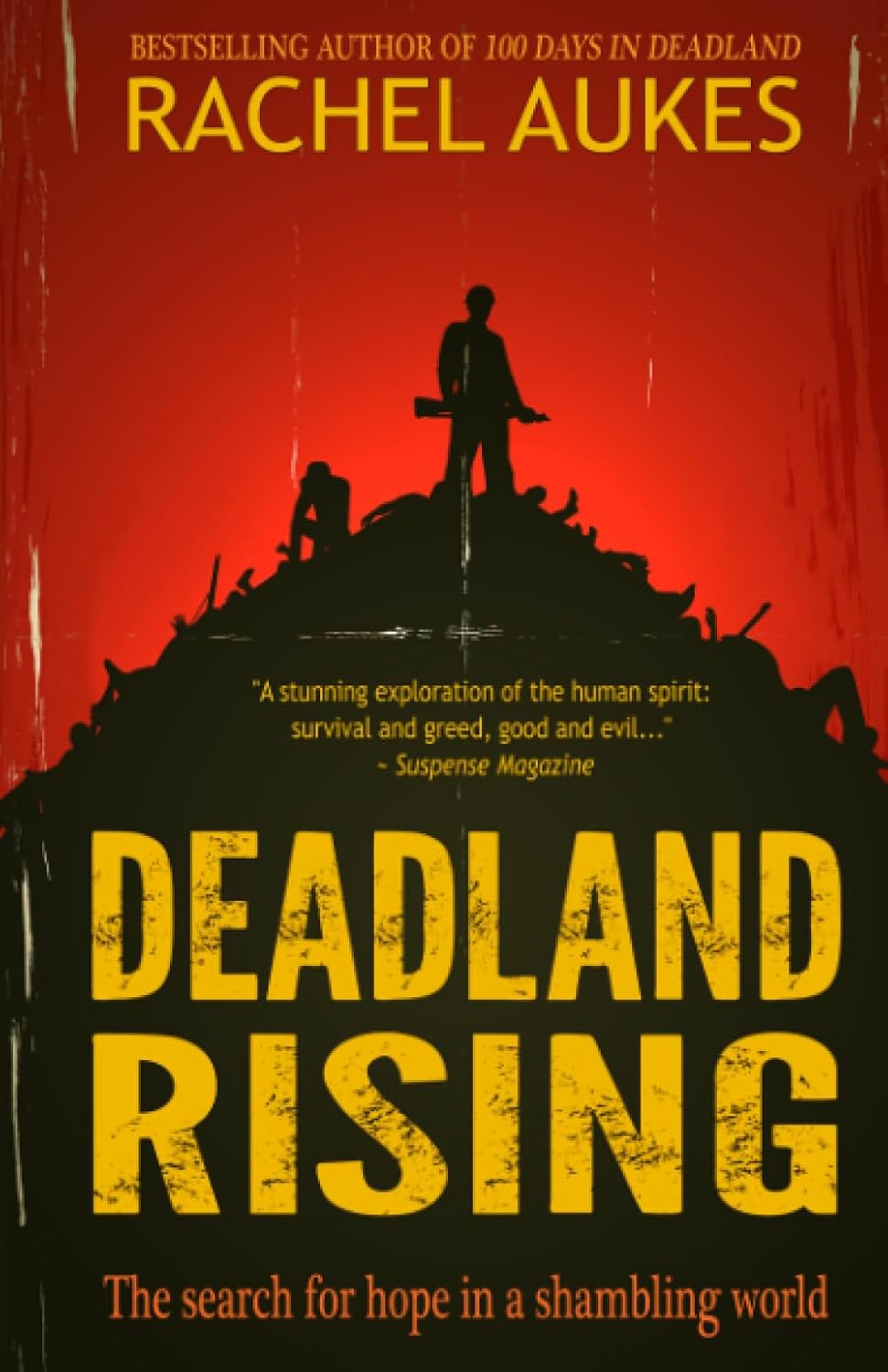 Deadland Rising (Deadland Saga) poster