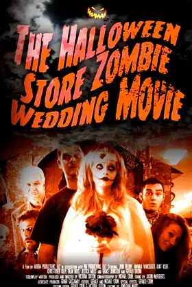 The Halloween Store Zombie Wedding Movie poster