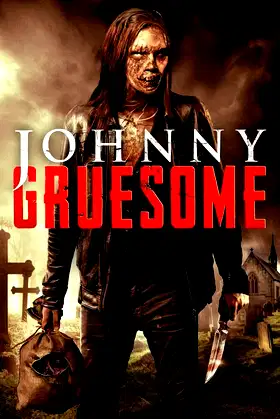 Johnny Gruesome poster
