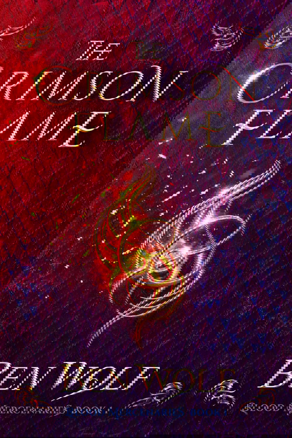 The Crimson Flame (Blood Mercenaries Book 2) poster