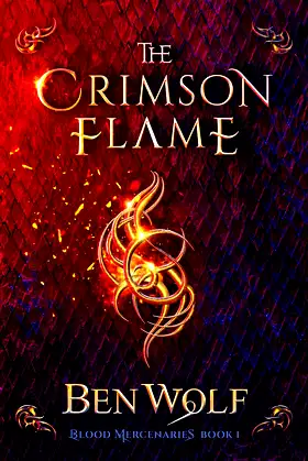 The Crimson Flame (Blood Mercenaries Book 2) poster
