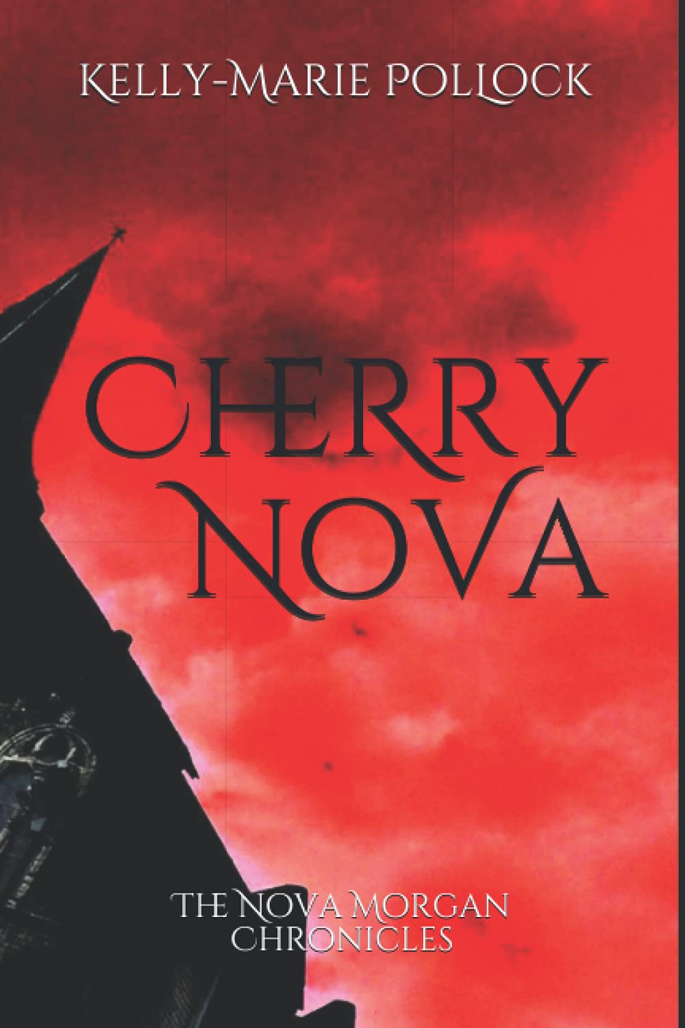 Cherry Nova (The Nova Morgan Chronicles) poster