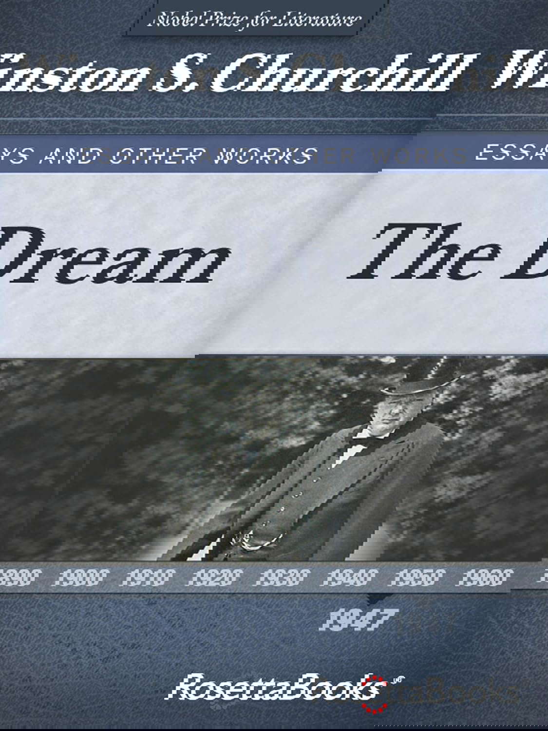 The Dream (Winston S. Churchill Essays and Other Works) poster