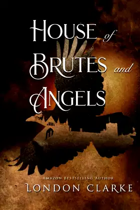 House of Brutes and Angels (Dunmoor) poster