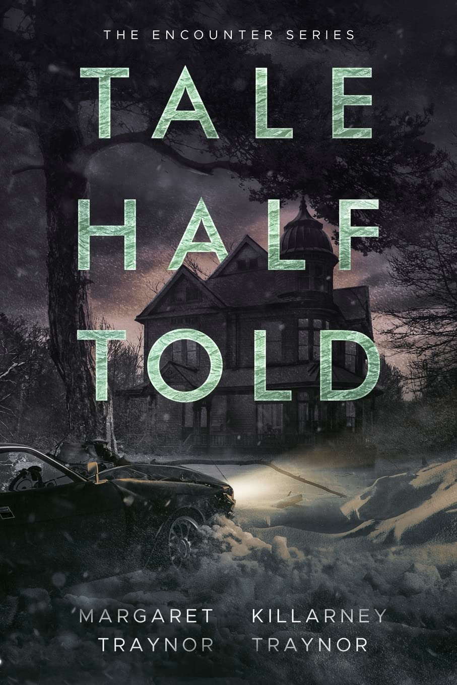 Tale Half Told (The Encounter Series) poster