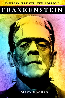 Frankenstein - Fantasy Illustrated Edition poster
