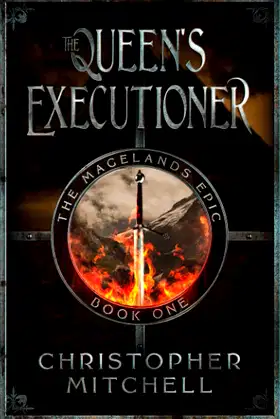 The Magelands Epic: The Queen's Executioner (Book 1) poster