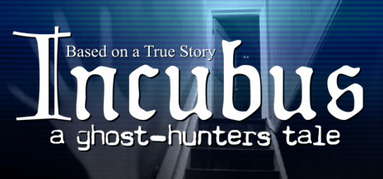 Incubus - A ghost-hunters tale capsule