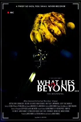 What Lies Beyond... The Beginning poster