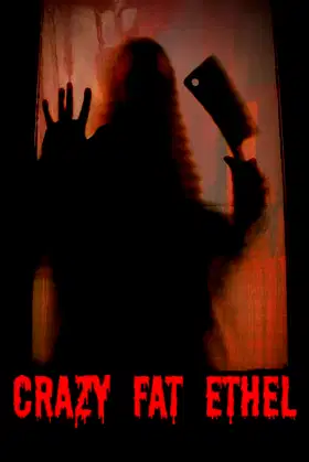 Crazy Fat Ethel poster