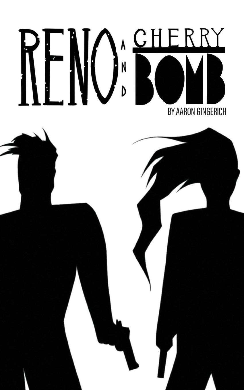 Reno and Cherry Bomb poster