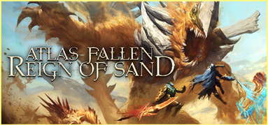 Atlas Fallen: Reign Of Sand capsule