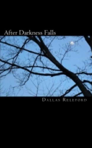 After Darkness Falls poster