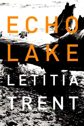 Echo Lake: A Novel poster