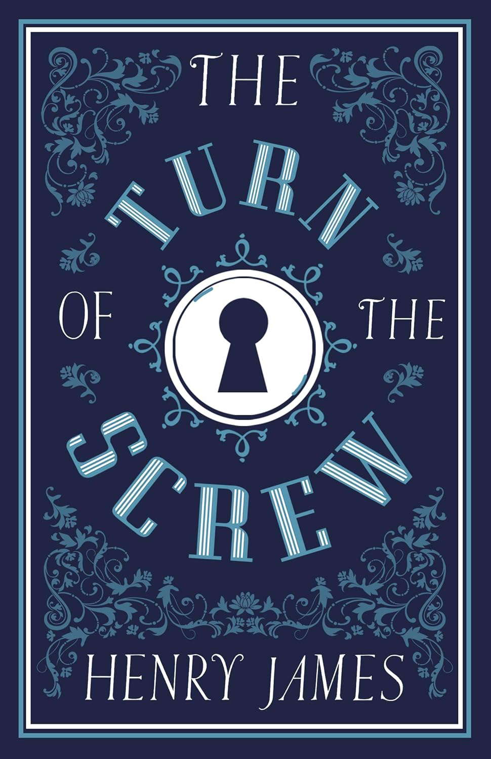 The Turn of the Screw (Alma Classics Evergreens) poster