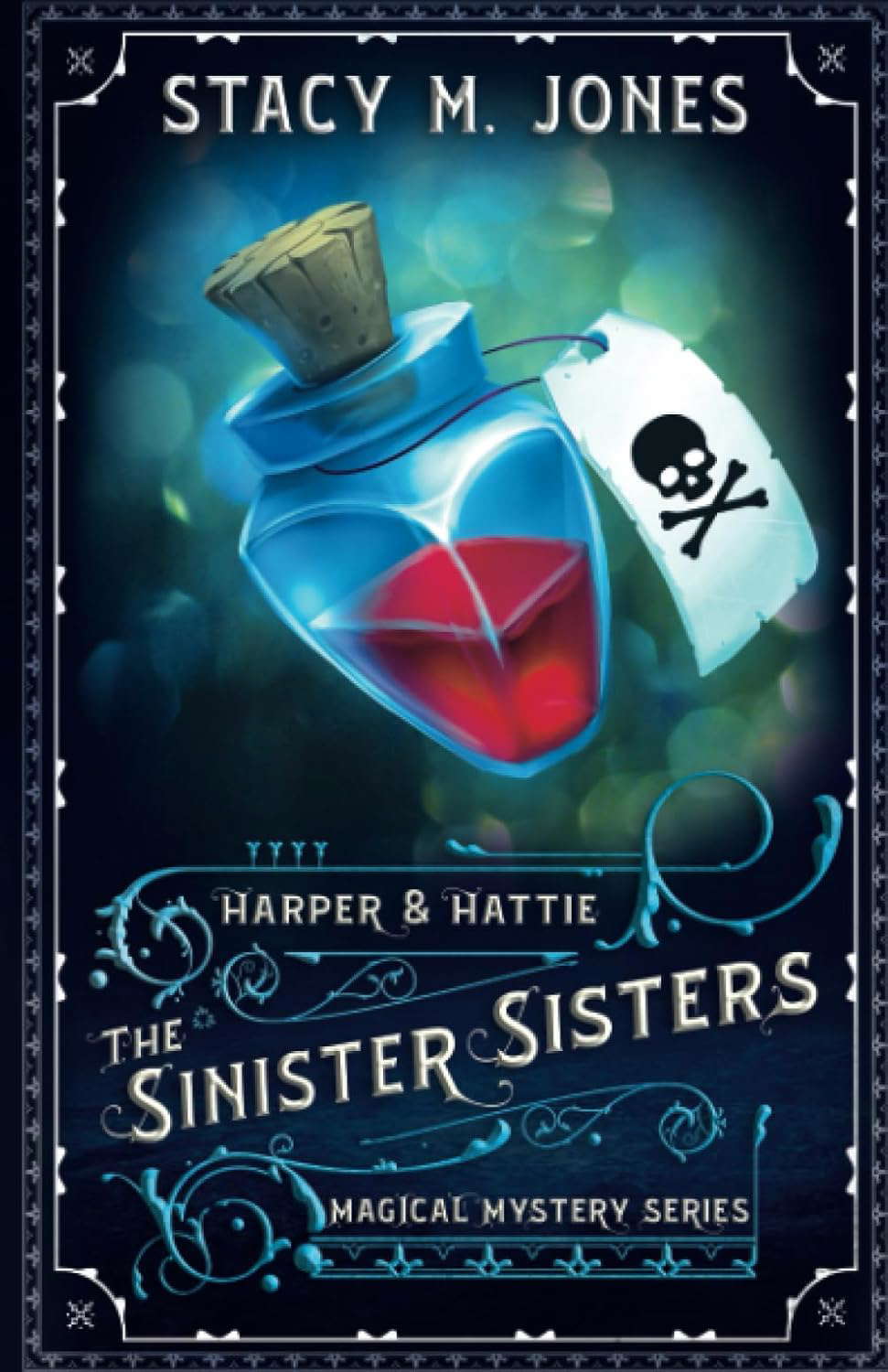 The Sinister Sisters (Harper & Hattie Magical Mystery) poster