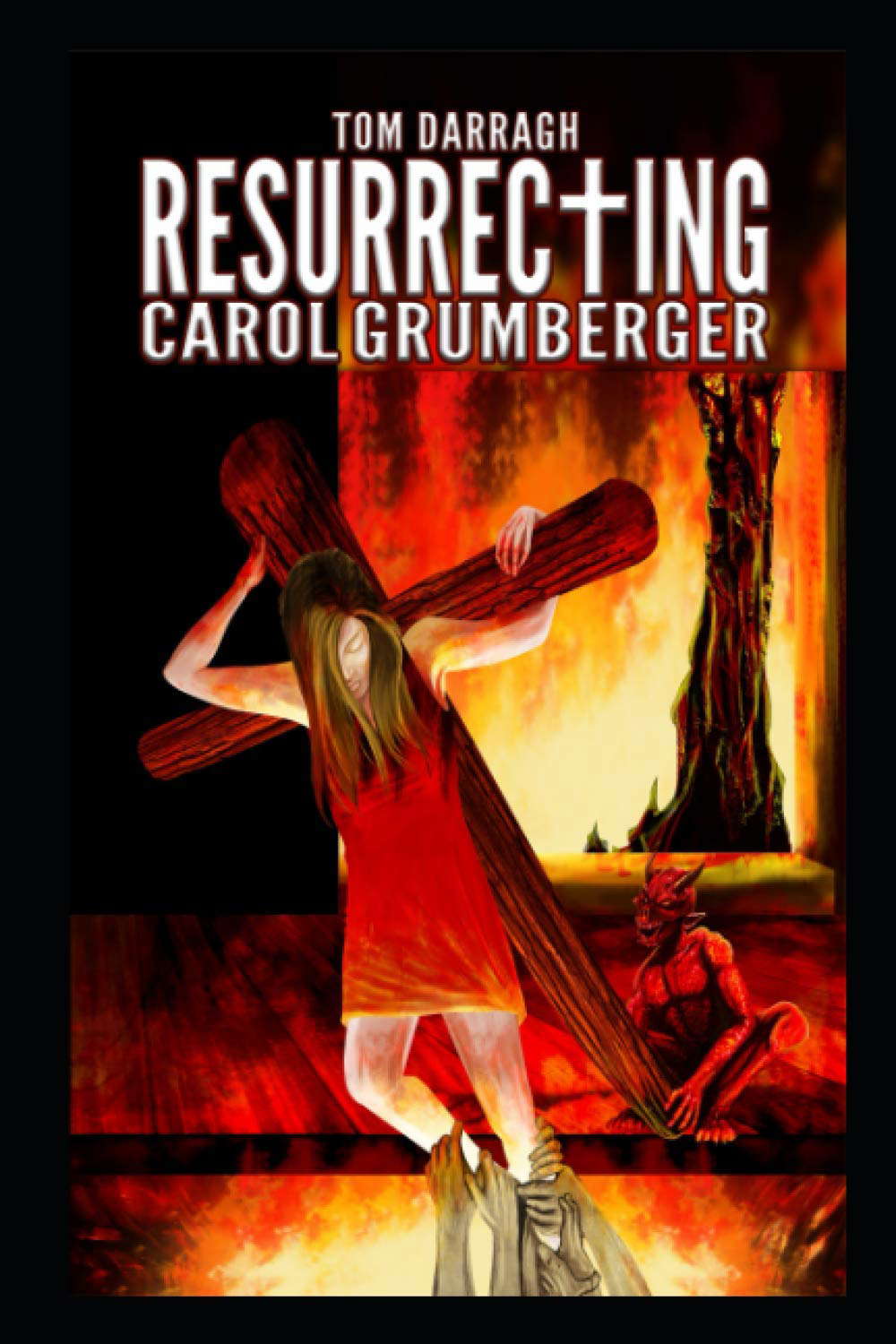 Resurrecting Carol Grumberger: A Dark Fiction poster