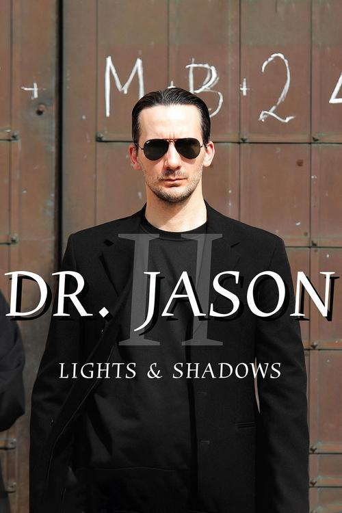 Dr. Jason II - Lights & Shadows poster