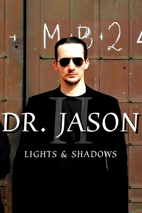Dr. Jason II - Lights & Shadows poster
