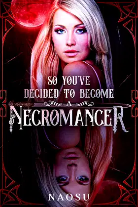 So You've Decided To Become A Necromancer, Book 5 poster