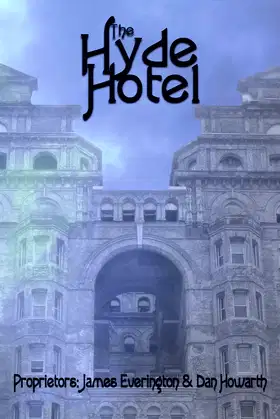 The Hyde Hotel poster