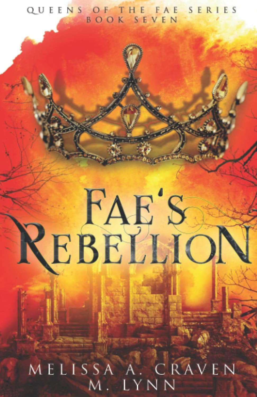 Fae's Rebellion (Queens of the Fae) poster