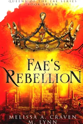 Fae's Rebellion (Queens of the Fae) poster