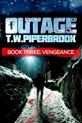 Outage 3: Vengeance (Outage Horror Suspense Series) poster