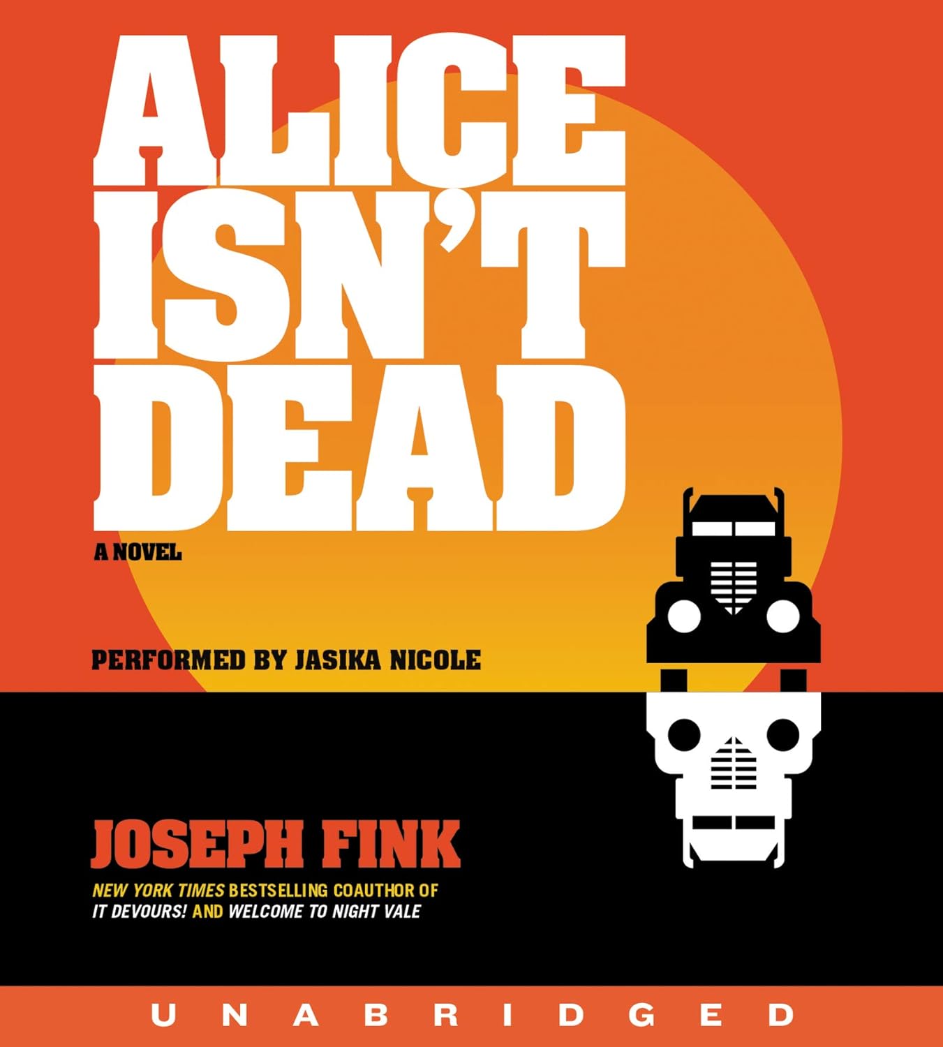 Alice Isn't Dead CD: A Novel poster