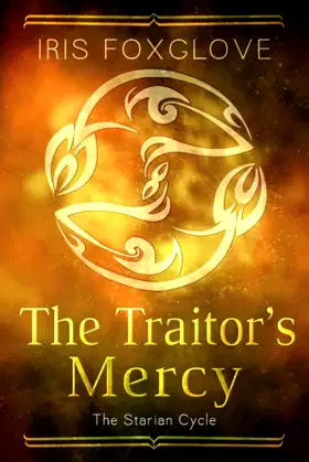 The Traitor's Mercy (Starian Cycle) poster