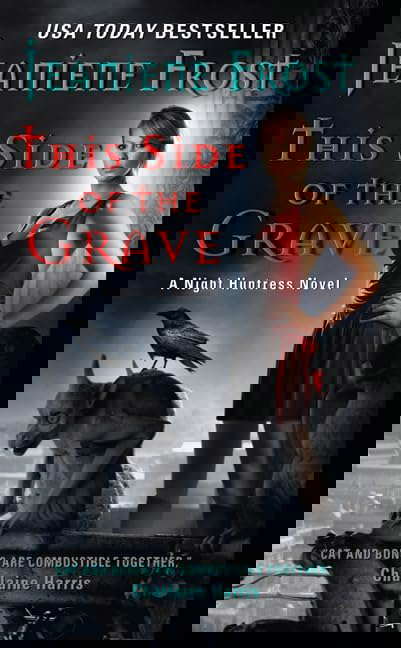 This Side of the Grave: A Night Huntress Novel (Night Huntress, 5) poster
