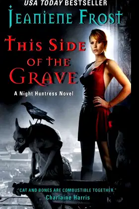 This Side of the Grave: A Night Huntress Novel (Night Huntress, 5) poster