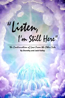 "Listen, I'm Still Here": The Continuation of Love From the Other Side poster