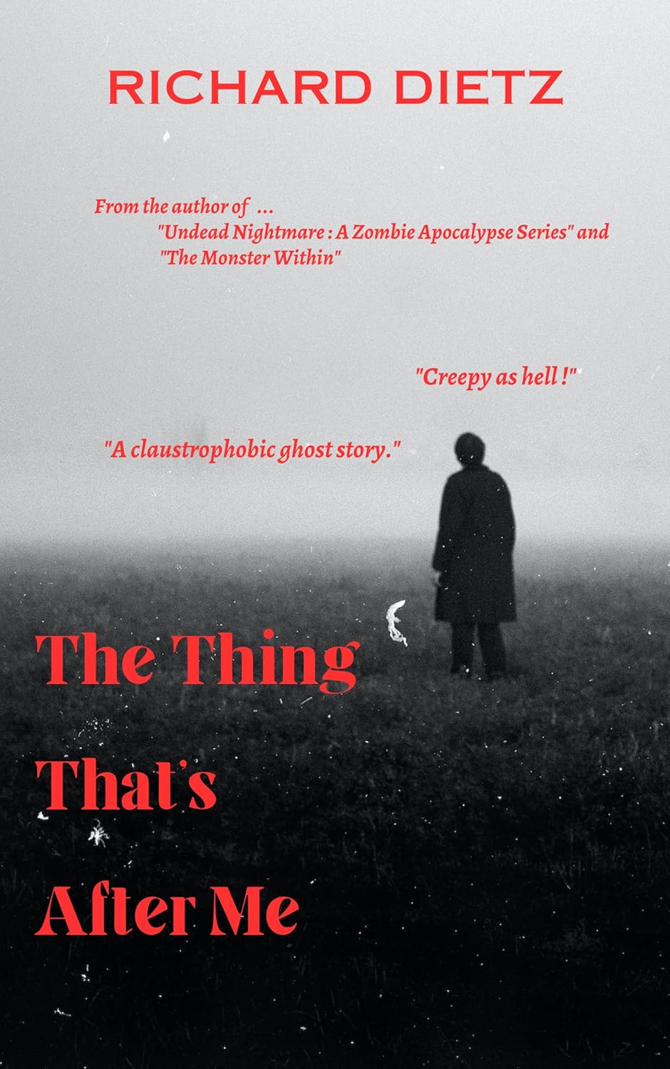 The Thing That's After Me poster